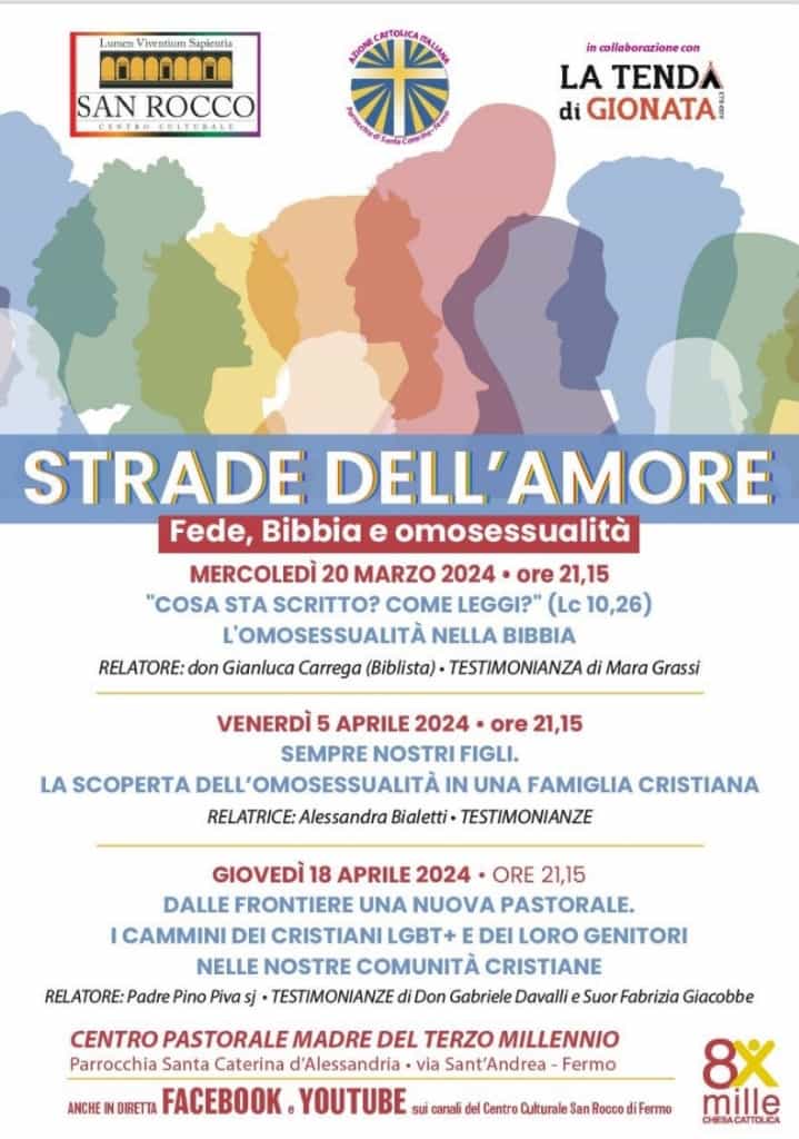 Le “Strade dell’amore. Fede, Bibbia e omosessualità” è il titolo di una serie d’incontri organizzati dal Centro culturale San Rocco dell'Arcidiocesi di Fermo